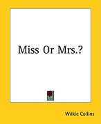 miss or mrs.? (en Inglés)