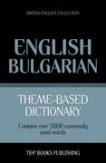 Theme-based dictionary British English-Bulgarian - 5000 words
