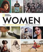 Women: The National Geographic Image Collection (National Geographic Collectors Series) (en Inglés)
