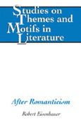 After Romanticism (en Inglés)