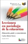 Lecciones En Sociologia De La Educacion Educacion Poder Y Conocimiento