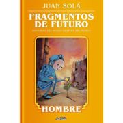 Fragmentos de Futuro Hombre