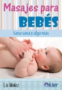 Masajes Para Bebés (in Spanish)