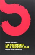 Los Adoradores de la Serpiente Roja (in Spanish)