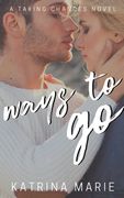 Ways to Go (en Inglés)