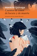 Cuentos de Amor de Locura y de Muerte (in Spanish)