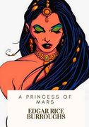 A Princess of Mars (en Inglés)