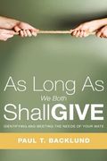 as long as we both shall give (en Inglés)