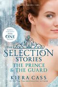 The Selection Stories: The Prince & the Guard (en Inglés)