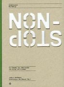 Non-Stop: Ein Reader zur Ambivalenz von Krieg und Frieden - Publikation Anlässlich der Ausstellung Kunstverein Wolfsburg, 27. Mai - 25. Sept. 2005. (Dt. /Engl. )