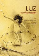 Luz, la Niña Chamán