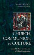 Church, Communion, and Culture (en Inglés)