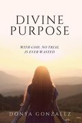 Divine Purpose (en Inglés)
