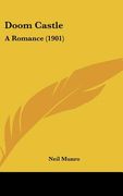 doom castle: a romance (1901) (en Inglés)