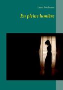 En pleine lumière (en Francés)