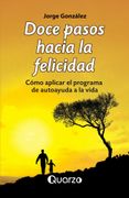 Doce Pasos Hacia la Felicidad