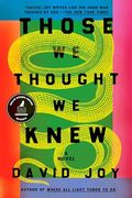 Those we Thought we Knew (en Inglés)