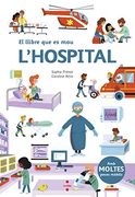 El Llibre que es Mou: L'hospital (en Catalán)
