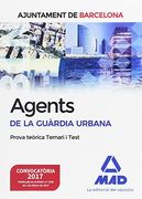 Agents de La Guàrdia Urbana de L’ajuntament de Barcelona. Prova teòrica Temari i Test