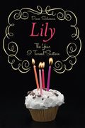 the year i turned sixteen,rose, daisy, laurel, lily (en Inglés)