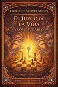 El Juego de la Vida Y Cómo Jugarlo (in Spanish)