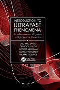 Introduction to Ultrafast Phenomena: From Femtosecond Magnetism to High-Harmonic Generation (en Inglés)