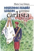 Ignacio María Pérez, acérrimo carlista, y los suyos