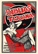 Las Biblias de Tijuana
