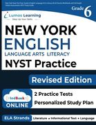 New York State Test Prep: Grade 6 English Language Arts Literacy (Ela) Practice Workbook and Full-Length Online Assessments: Nyst Study Guide (Nyst by Lumos Learning) (en Inglés)