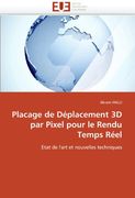 Placage de Deplacement 3D Par Pixel Pour Le Rendu Temps Reel