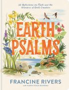 Earth Psalms: 52 Reflections on Faith and the Wonders of God's Creation (en Inglés)