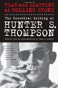 fear and loathing at rolling stone: the essential writing of hunter s. thompson (en Inglés)