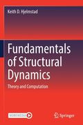 Fundamentals of Structural Dynamics: Theory and Computation (en Inglés)