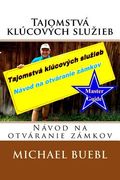 Tajomstvá Klúcových Sluzieb: Návod Na Otváranie Zámkov