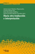 Hacia Otra Traduccion e Interpretacion