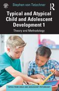 Typical and Atypical Child and Adolescent Development 1 Theory and Methodology: Theory and Methodology (Topics From Child and Adolescent Psychology) (en Inglés)