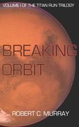 Breaking Orbit (en Inglés)
