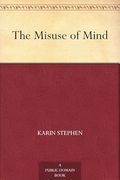 The Misuse of Mind (en Inglés)