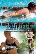 Spitzenleistung durch Muskelaufbau-Shakes fur Triathleten: Proteinreiche Gerichte, die Triathleten helfen Geschwindigkeit und allgemeine Ausdauer zu s (en Alemán)