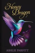 Honey Dragon (en Inglés)