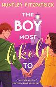 The boy Most Likely to: The Best Intense Small Town ya Booktok Romance Novel for 2023 (en Inglés)