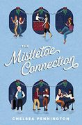 The Mistletoe Connection (en Inglés)