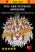 You are Fucking Awesome (en Inglés)