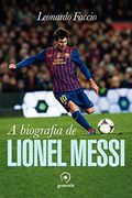 Biografia de Lionel Messi (Em Portugues do Brasil) (en Portuguese)