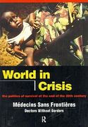 world in crisis: populations in danger at the end of the 20th century