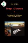 Tiempo y Narración II: Configuración del tiempo en el relato histórico (in Spanish)