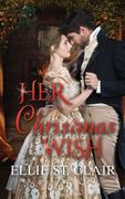 Her Christmas Wish (en Inglés)