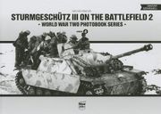Sturmgeschutz III on the Battlefield: Volume 2 (en Húngaro)