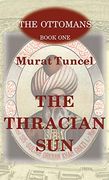 The Thracian sun (en Inglés)
