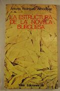 La Estructura De La Novela Burguesa